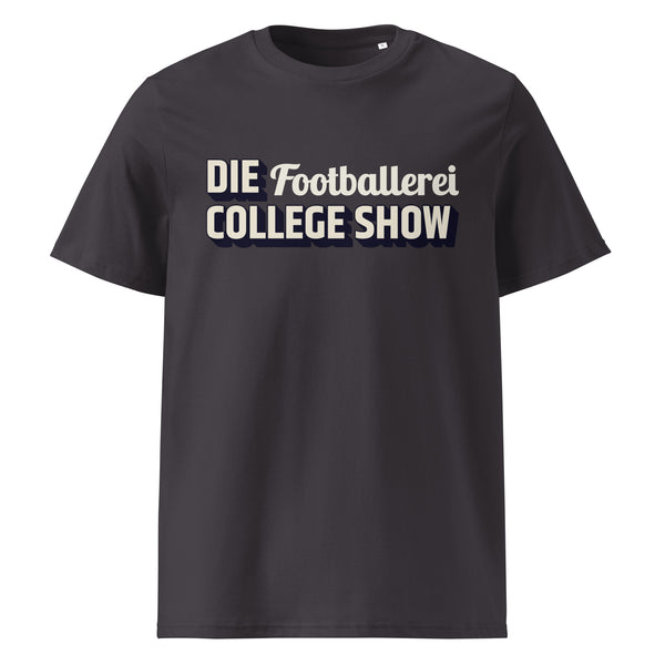 DIE FOOTBALLEREI COLLEGE SHOW - Shirt