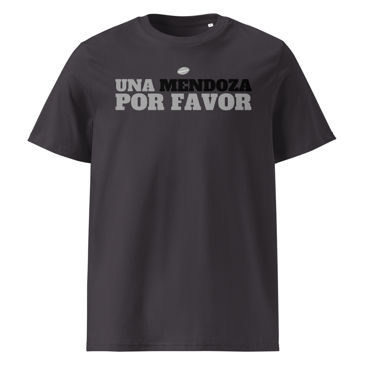 UNA MENDOZA POR FAVOR - Shirt