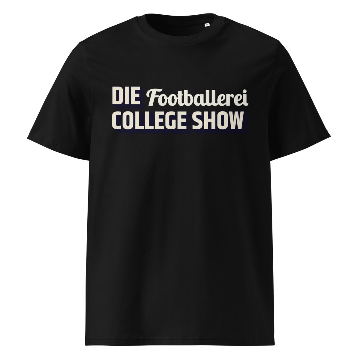 DIE FOOTBALLEREI COLLEGE SHOW - Shirt