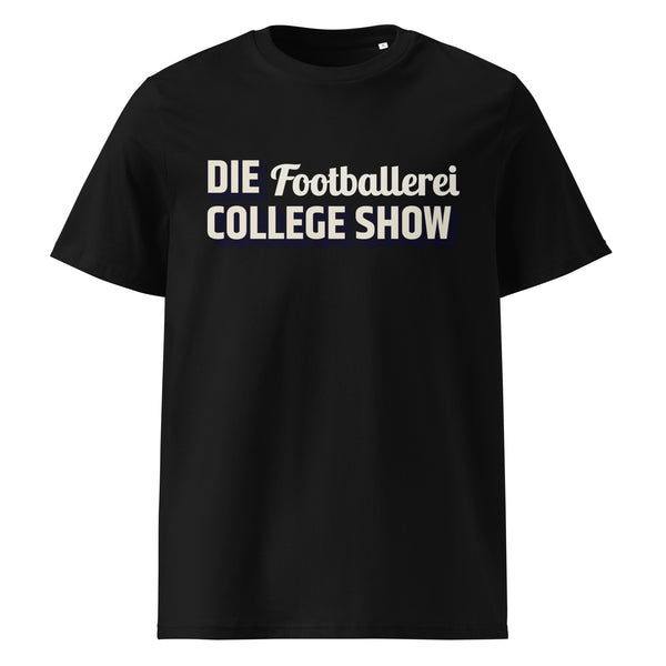 DIE FOOTBALLEREI COLLEGE SHOW - Shirt