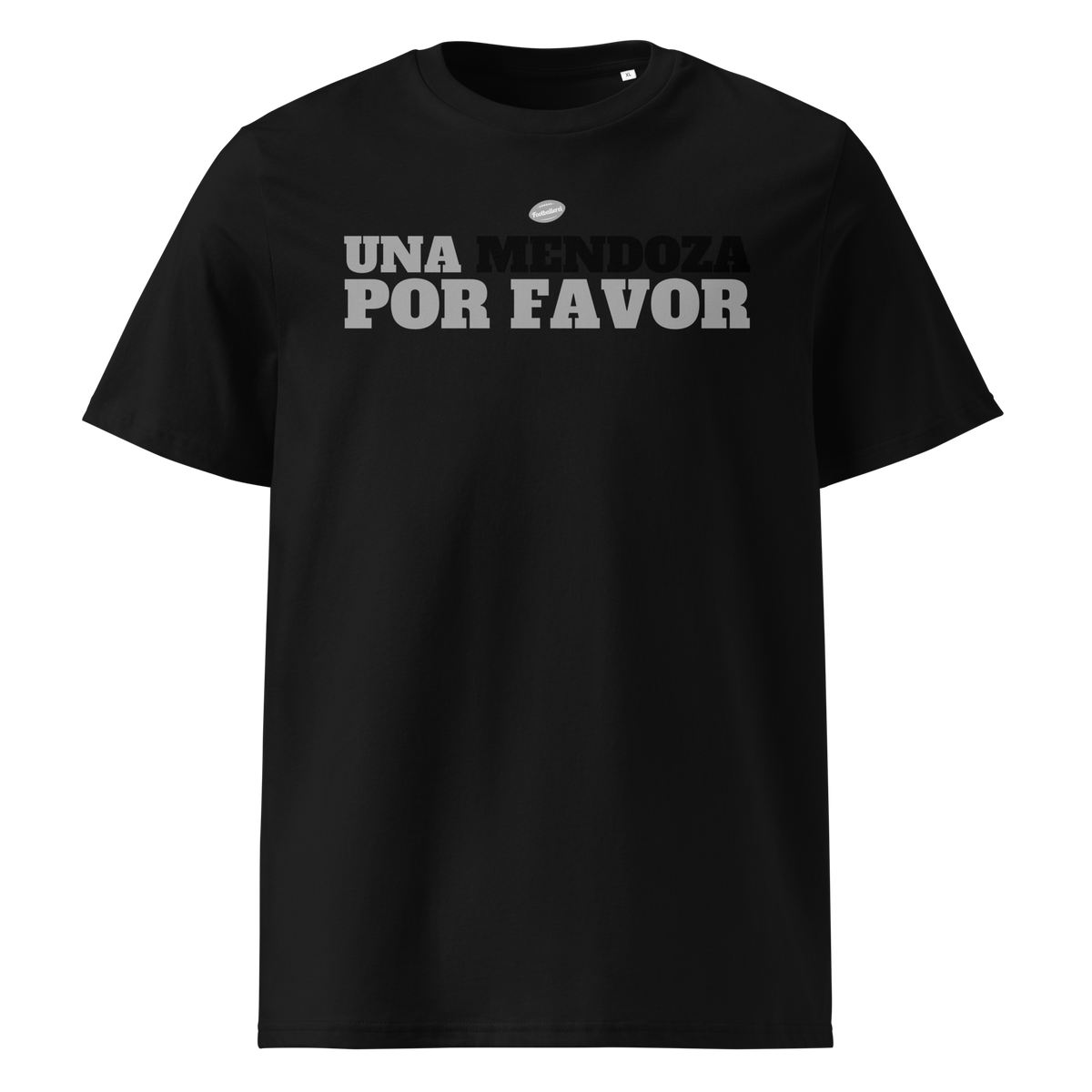 UNA MENDOZA POR FAVOR - Shirt