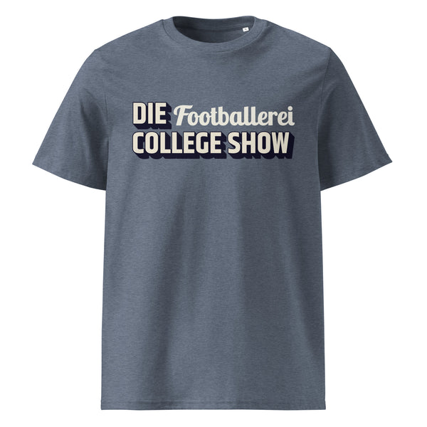 DIE FOOTBALLEREI COLLEGE SHOW - Shirt