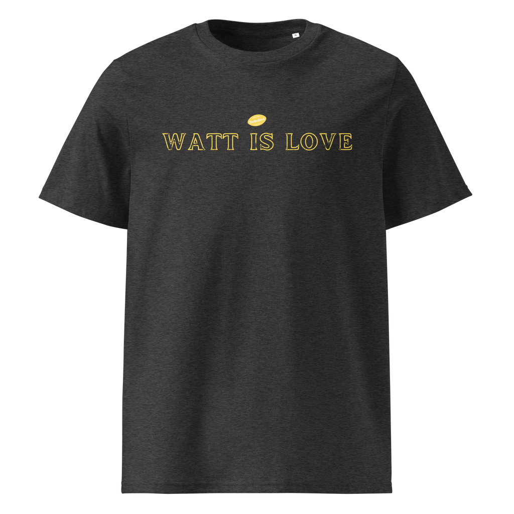 WATT IS LOVE - Shirt