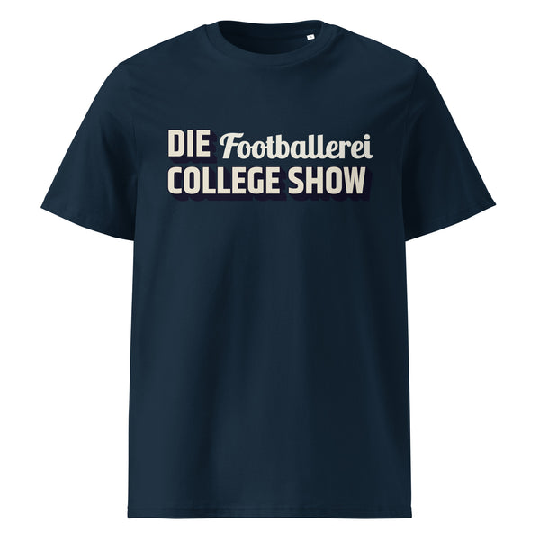DIE FOOTBALLEREI COLLEGE SHOW - Shirt
