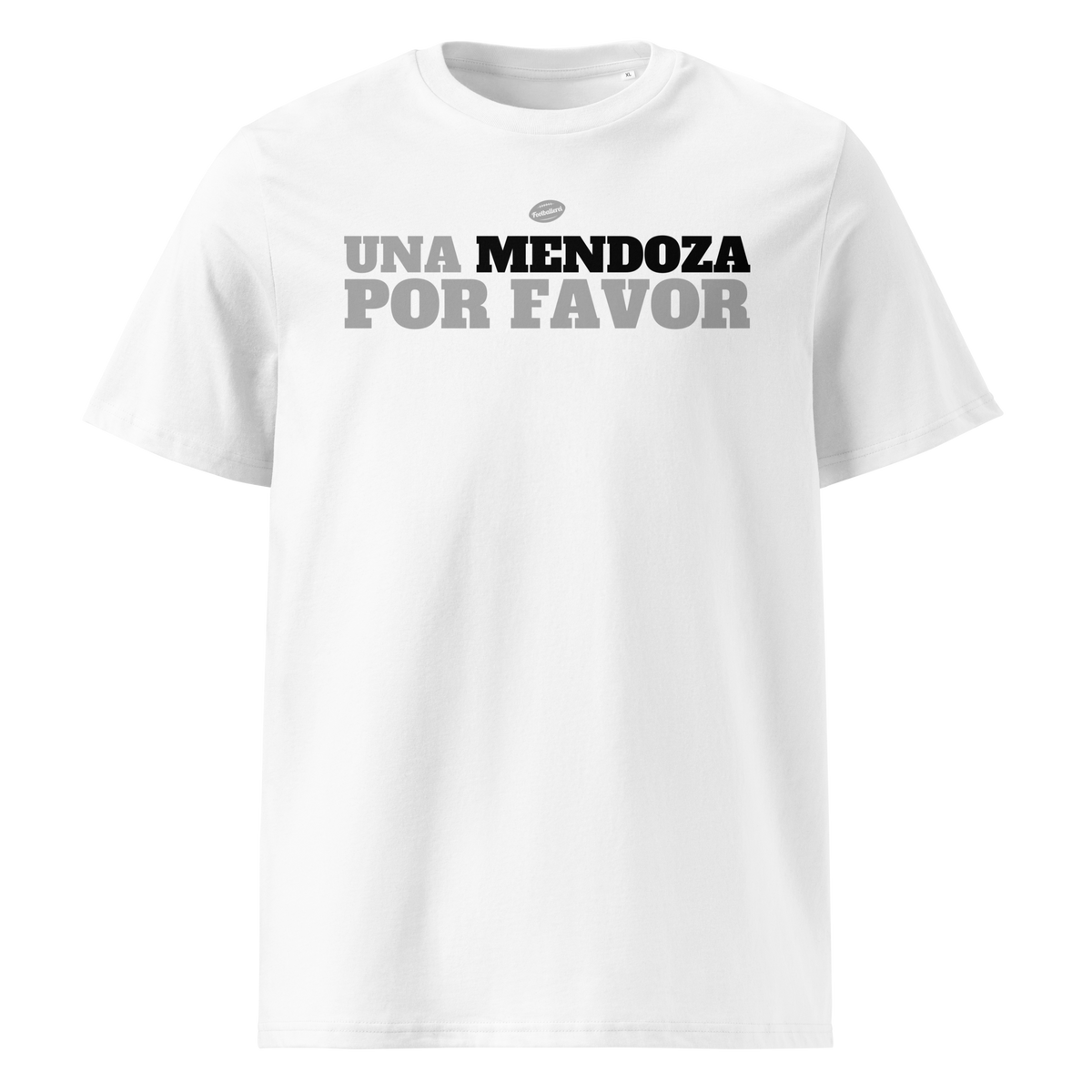 UNA MENDOZA POR FAVOR - Shirt