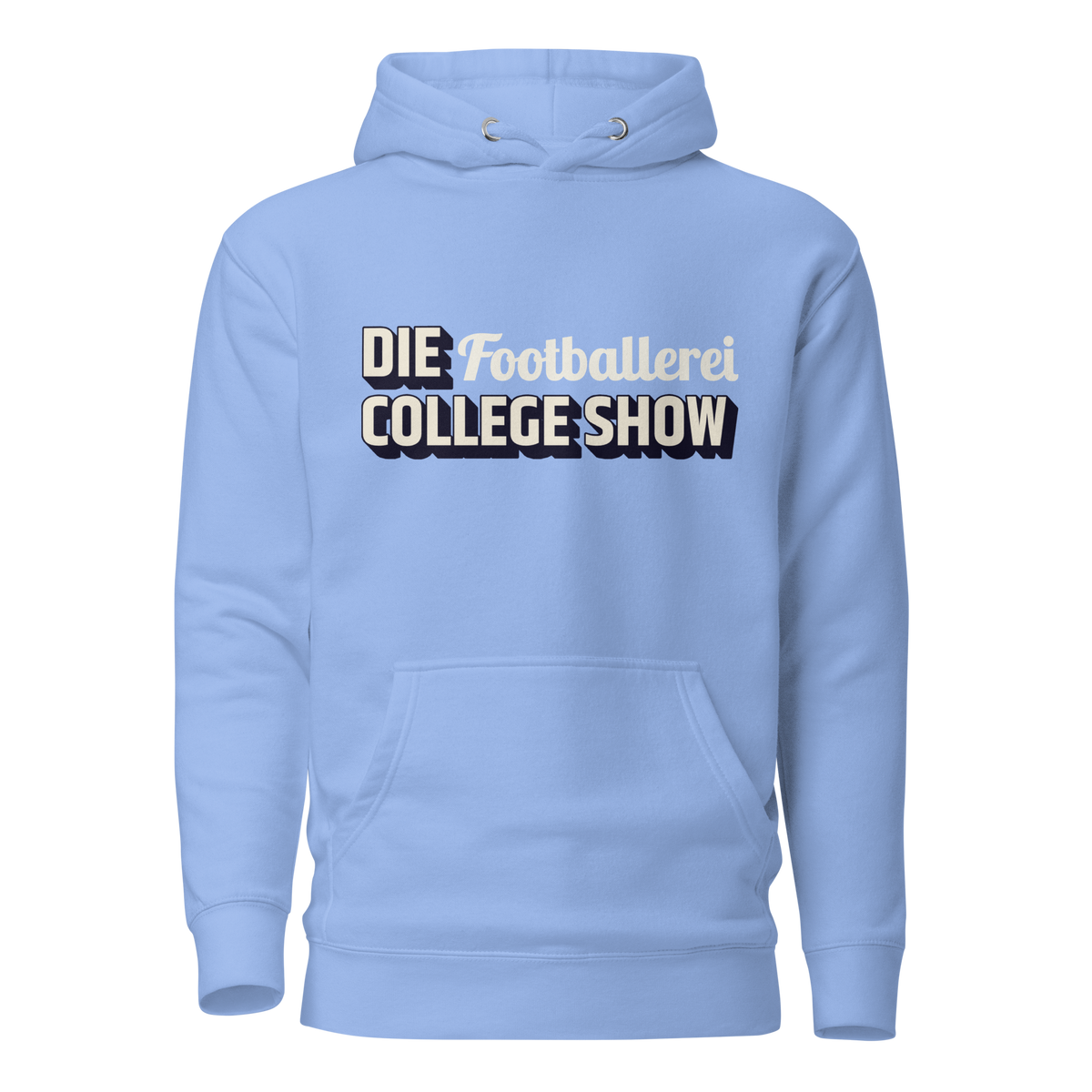 DIE FOOTBALLEREI COLLEGE SHOW - Hoodie