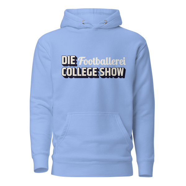 DIE FOOTBALLEREI COLLEGE SHOW - Hoodie