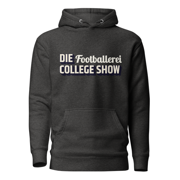 DIE FOOTBALLEREI COLLEGE SHOW - Hoodie