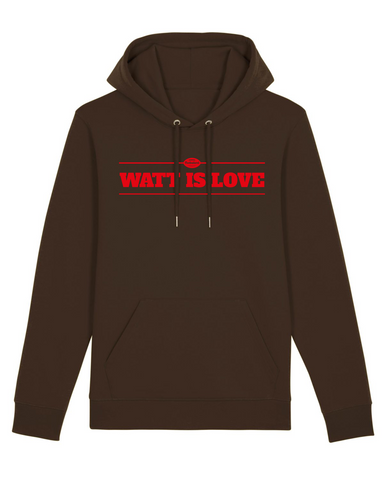"Watt is Love" Hoodie
